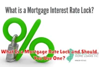 What Is a Mortgage Rate Lock and Should You Use One? What Is a Mortgage Rate Lock and Should You Use One?